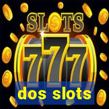 dos slots